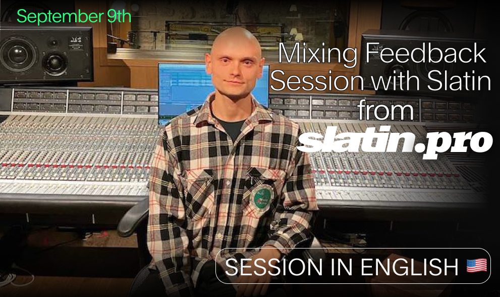Slatin Mixing Feedback Session | September 